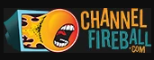 channel fireball